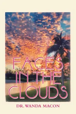 Chipuri în nori (Faces in the Clouds) - Faces in the Clouds