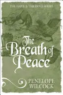 Respirația păcii - The Breath of Peace