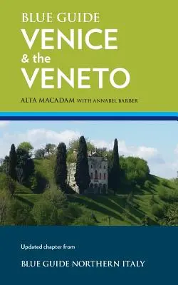 Ghidul albastru Veneția și Veneto - Blue Guide Venice & the Veneto
