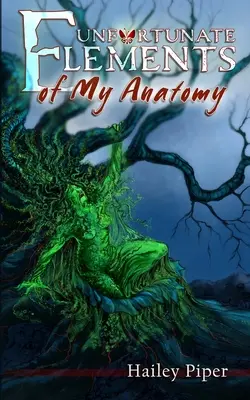 Elemente nefericite ale anatomiei mele - Unfortunate Elements of My Anatomy