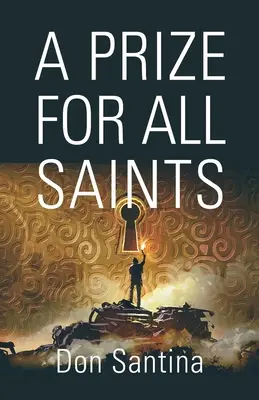 Un premiu pentru toți sfinții - A Prize for All Saints