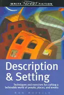 Descriere și cadru - Description & Setting