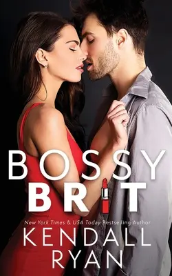 Brit Bossy - Bossy Brit