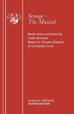 Scrooge - Musicalul - Scrooge - The Musical