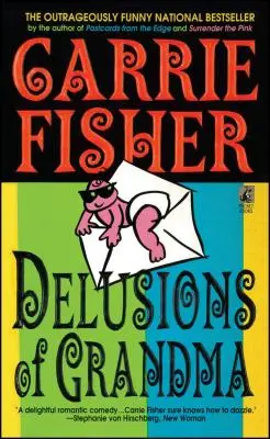 Iluziile bunicii - Delusions of Grandma