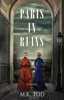 Paris în ruine - Paris In Ruins