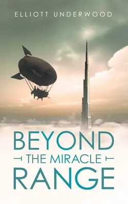 Dincolo de Miracle Range - Beyond the Miracle Range