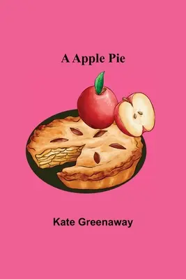 O plăcintă cu mere - A Apple Pie