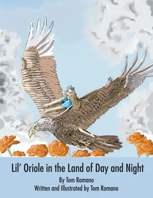 Lil' Oriole în țara zilei și a nopții - Lil' Oriole in the Land of Day and Night