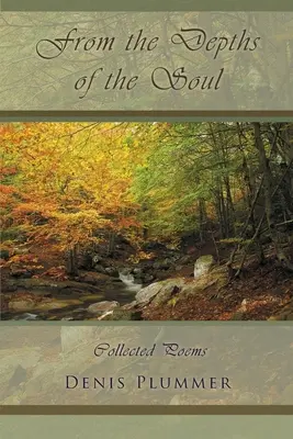 Din adâncurile sufletului - From the Depths of the Soul