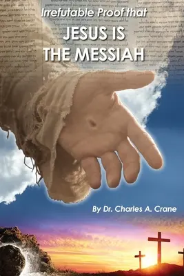 Dovada irefutabilă că Iisus este Mesia - Irrefutable Proof that Jesus is the Messiah