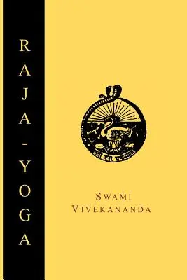 Raja-Yoga; sau, cucerirea naturii interne - Raja-Yoga; Or, Conquering the Internal Nature
