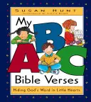 Versetele mele biblice ABC: Ascunderea Cuvântului lui Dumnezeu în inimile mici - My ABC Bible Verses: Hiding God's Word in Little Hearts