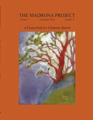 Proiectul Madrona, volumul I, numărul 1 - The Madrona Project, Volume I, Number 1
