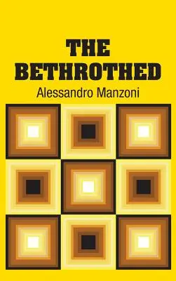 Cei logodiți - The Bethrothed