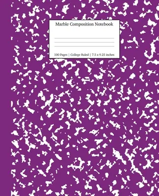 Marble Composition Notebook College Ruled: Caiete Purple Marble, Rechizite școlare, Caiete pentru școală - Marble Composition Notebook College Ruled: Purple Marble Notebooks, School Supplies, Notebooks for School