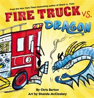 Camionul de pompieri vs. Dragonul - Fire Truck vs. Dragon