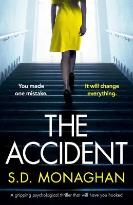 Accidentul: Un thriller psihologic captivant care te va ține cu sufletul la gură - The Accident: A gripping psychological thriller that will have you hooked