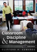 Disciplina și managementul clasei - Classroom Discipline and Management