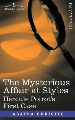 Afacerea misterioasă de la Styles - The Mysterious Affair at Styles