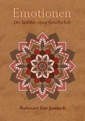 Emotionen: Die Gefhle einer Gesellschaft