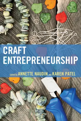Antreprenoriat artizanal - Craft Entrepreneurship