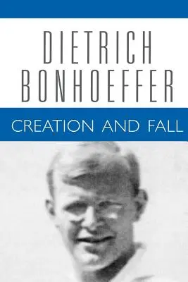 Creația și căderea - Creation and Fall