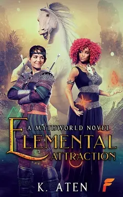 Atracție elementară - Elemental Attraction