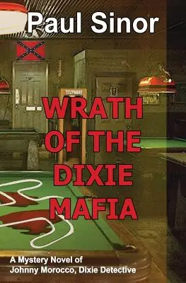 Furia Mafiei din Dixie - Wrath of the Dixie Mafia