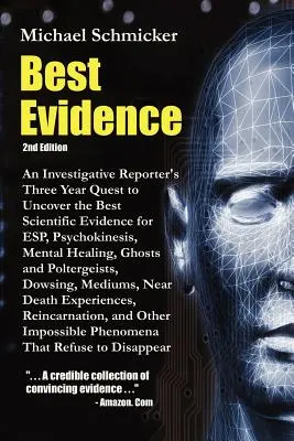 Cele mai bune dovezi: Ediția a 2-a - Best Evidence: 2nd Edition