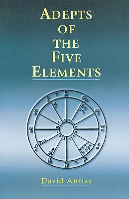 Adepții celor cinci elemente - Adepts of the Five Elements