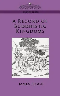 O înregistrare a regatelor budiste - A Record of Buddhistic Kingdoms