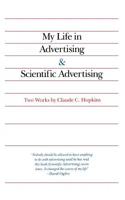 Viața mea în publicitate și publicitatea științifică - My Life in Advertising and Scientific Advertising