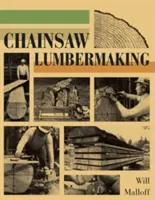 Chainsaw Lumbermaking