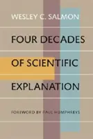 Patru decenii de explicație științifică - Four Decades of Scientific Explanation