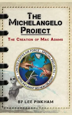 Proiectul Michelangelo: Creația lui Mac Adams - The Michelangelo Project: The Creation of Mac Adams