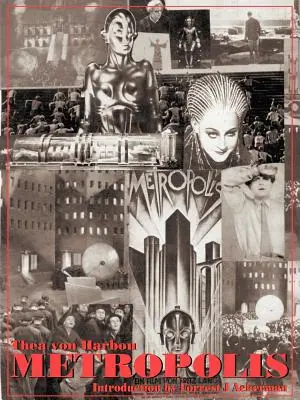 Metropolis: Ediția aniversară de 75 de ani - Metropolis: 75th Anniversary Edition