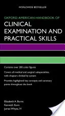 Manualul american Oxford de examinare clinică și abilități practice - Oxford American Handbook of Clinical Examination and Practical Skills