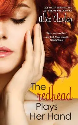 Roșcata își joacă mâna - The Redhead Plays Her Hand