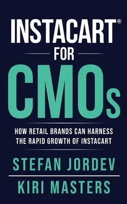 Instacart pentru CMO-uri - Instacart for CMOs