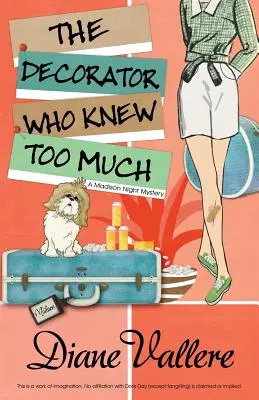 Decoratorul care știa prea multe - The Decorator Who Knew Too Much