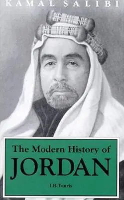 Istoria modernă a Iordaniei - The Modern History of Jordan
