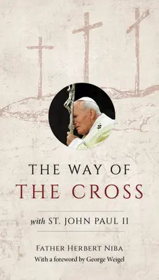 Calea Crucii cu Sfântul Ioan Paul al II-lea - The Way of the Cross with St. John Paul II