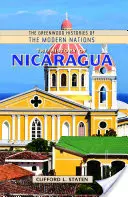 Istoria Nicaraguei - The History of Nicaragua