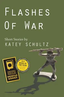 Flashes of War: Povestiri scurte - Flashes of War: Short Stories