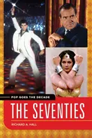 Pop Goes the Decade: Anii '70 - Pop Goes the Decade: The Seventies