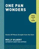 One Pan & Done: Hassle-Free Meals from the Oven to Your Table: O carte de bucate - One Pan & Done: Hassle-Free Meals from the Oven to Your Table: A Cookbook