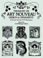 Tezaur de design și ornamente Art Nouveau - Treasury of Art Nouveau Design & Ornament