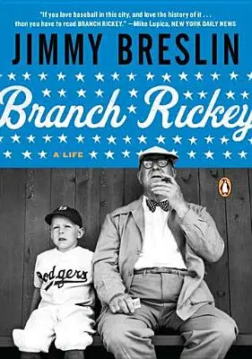 Branch Rickey: O viață - Branch Rickey: A Life