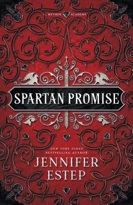 Promisiunea spartană: Un roman al Academiei Mythos - Spartan Promise: A Mythos Academy Novel